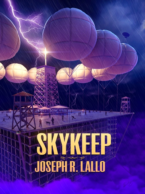 Title details for Skykeep by Joseph R. Lallo - Available